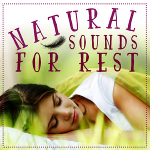 Natural Sounds for Rest