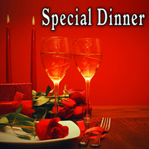 Special Dinner