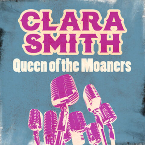 Queen of the Moaners