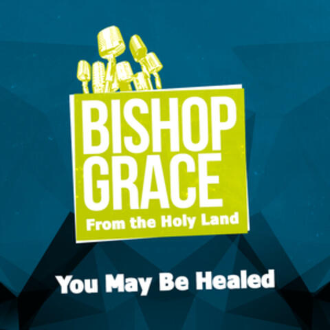 Bishop Grace From The Holy Land