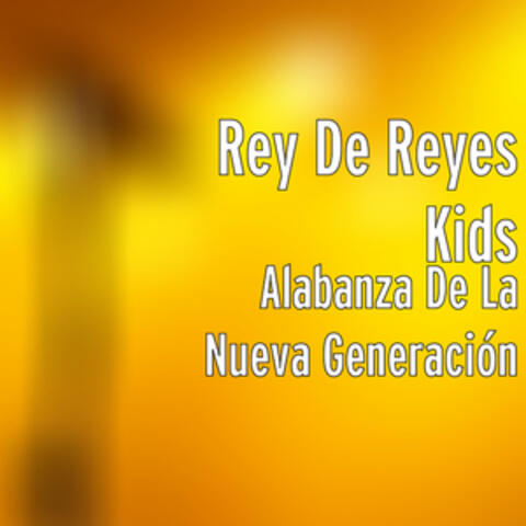 Alabanza de la Nueva Generación