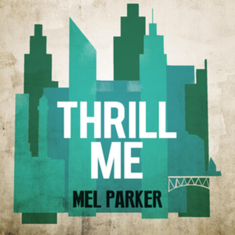 Thrill Me