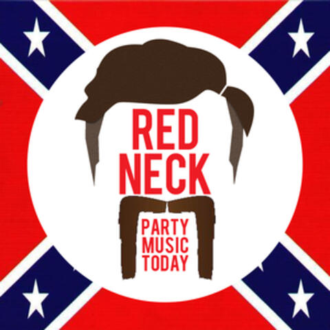 Redneck Party Music Today