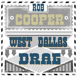 West Dallas Drag