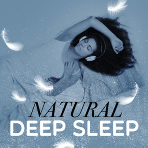 Natural Deep Sleep
