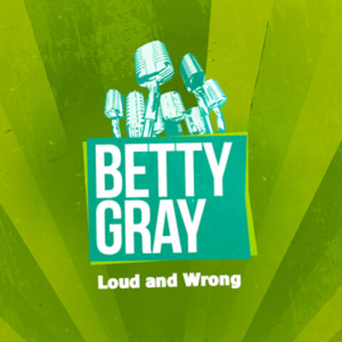 Betty Gray