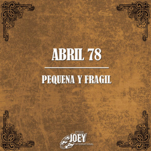 Pequena Y Fragil