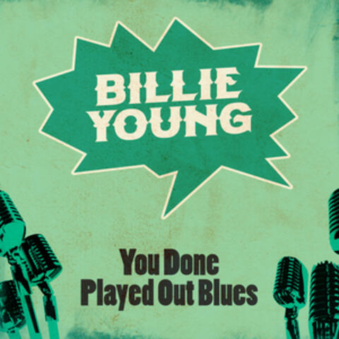 You Done Played out Blues