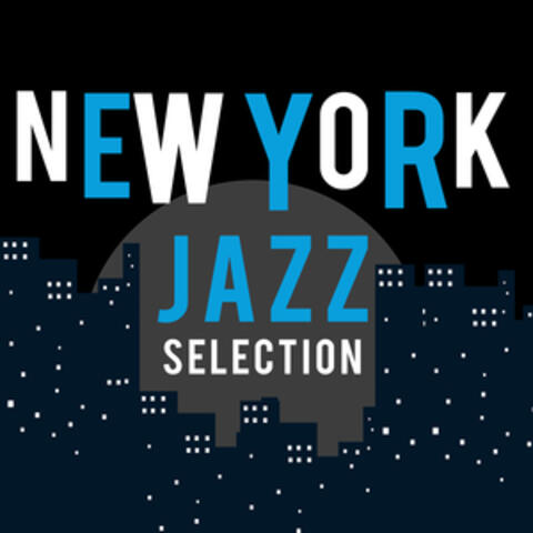 New York Jazz Selection