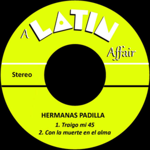 Traigo Mi 45