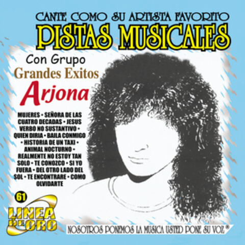 Pistas Musiales Con Grupo Grandes Exitos / Arjona