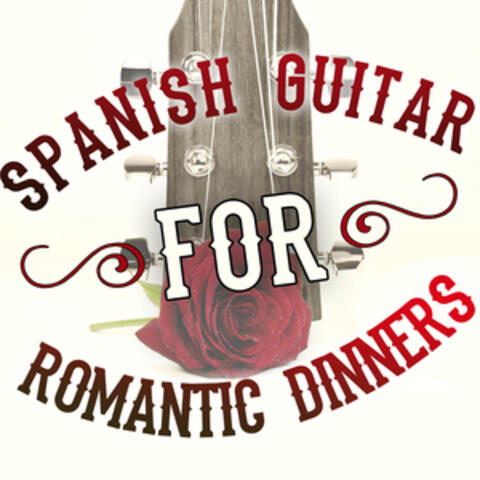 Spanish Guitar for Romantic Dinners