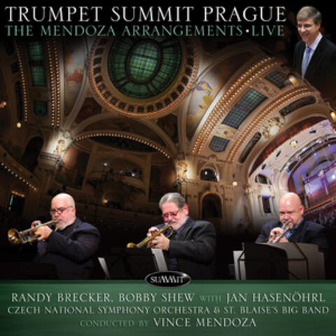 Trumpet Summit Prague: The Mendoza Arrangements Live