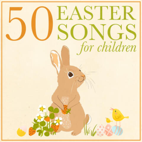 50 Easter Songs for Children