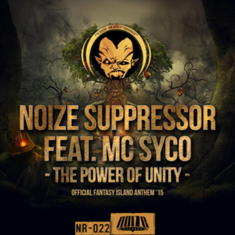 The Power of Unity (Official Fantasy Island Anthem '15)