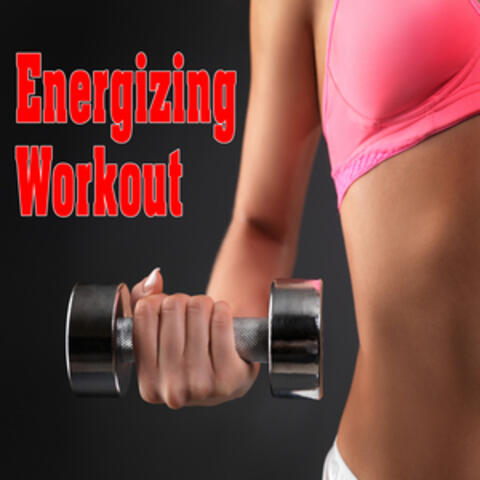 Energizing Workout