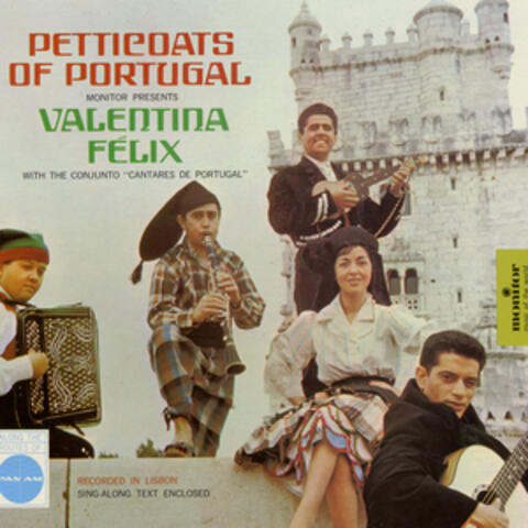 Petticoats of Portugal