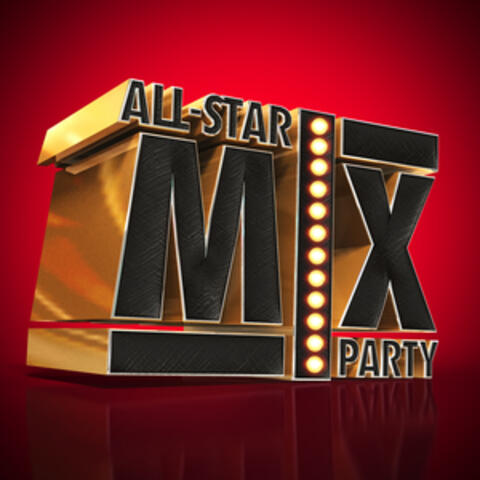 All-Star Mix Party