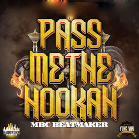 Pass Me the Hookah