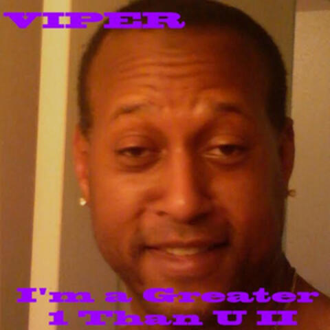 I'm a Greater 1 Than U II