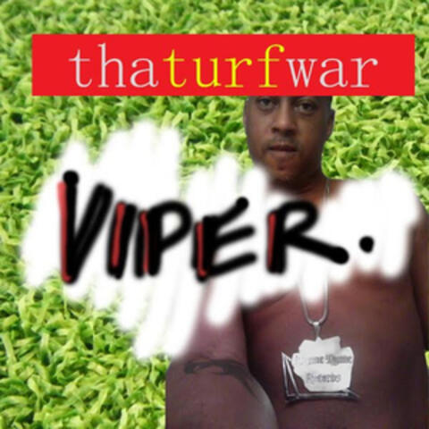 Tha Turf War