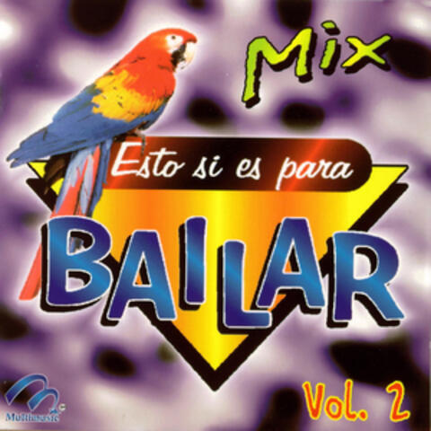 Esto Sí Es para Bailar Vol. 2