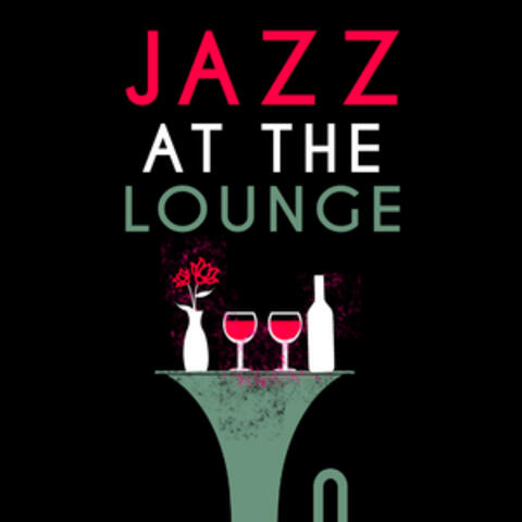 Jazz at the Lounge