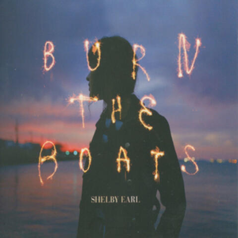 Burn the Boats