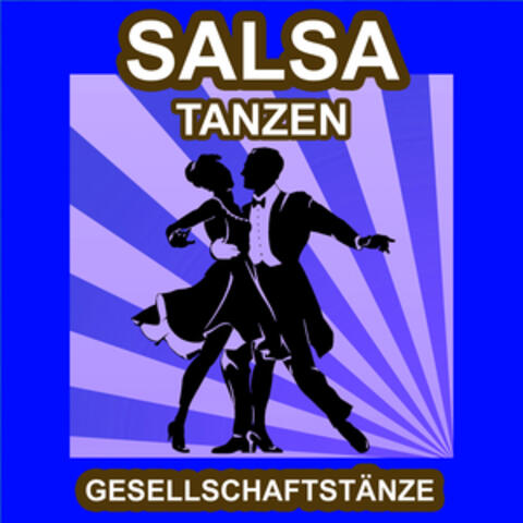 Salsa Tanzen - Gesellschaftstänze - Die Schönsten Musik