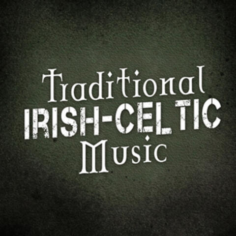 Traditional Irish-Celtic Music
