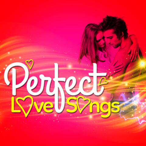Perfect Love Songs