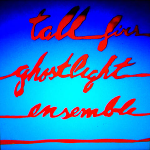 Ghostlight Ensemble