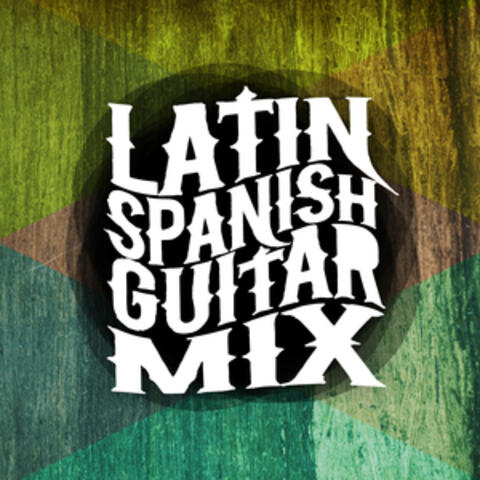 Latin Spanish Guitar Mix