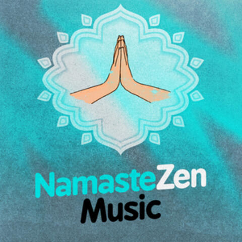 Namaste Zen Music