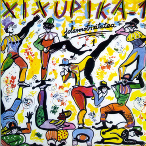 Xixupika 1 - Jolasmotrizitatea