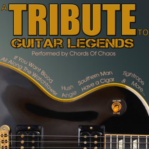 A Tribute to Guitar Legends