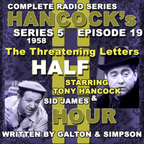 Hancock's Half Hour Radio. Series 5, Episode 19: The Threatening Letters