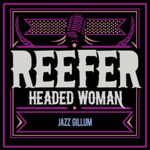 Reefer Headed Woman
