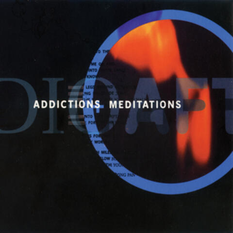 Addictions + Mediations