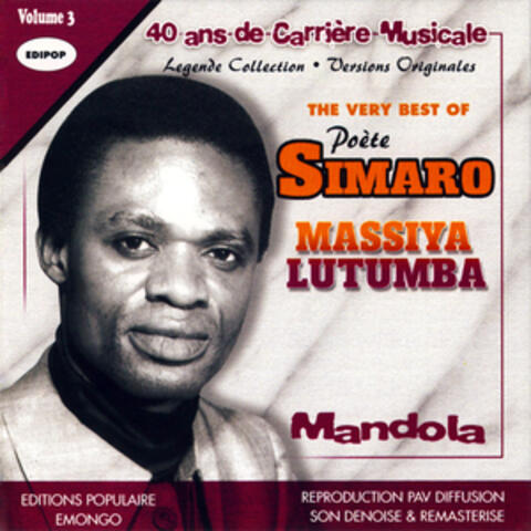 The Very Best of Poète Simaro Massiya Lutumba, Vol 3: Mandola