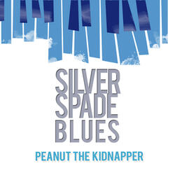Silver Spade Blues