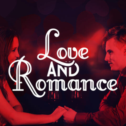 Love and Romance