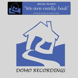 We Are Really Bad (Tribal Mix)