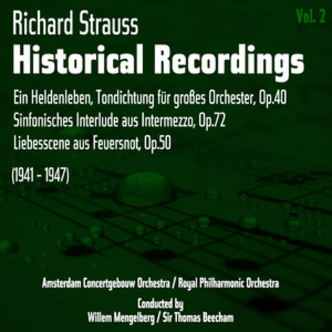 Richard Strauss: Historical Recordings, Volume 2 (1941 - 1947)