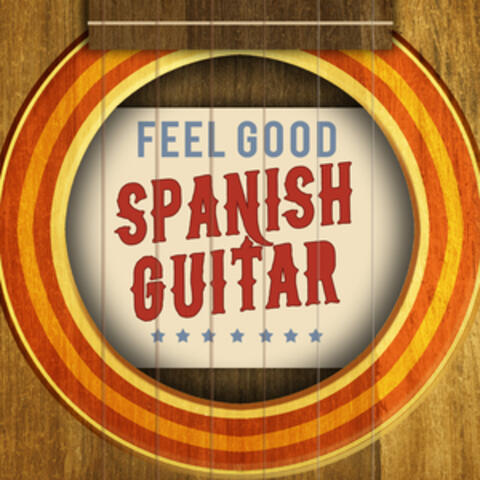 Feel Good Spanish Guitar
