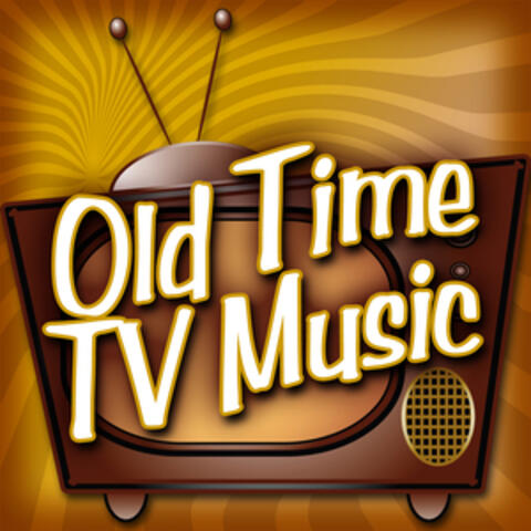 Old Time Tv Music
