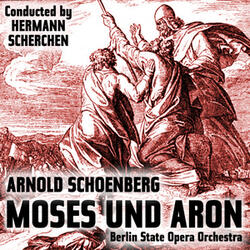 Moses und Aron: Act I, Scene 2