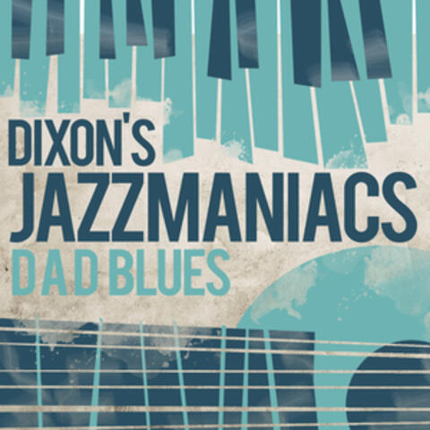 Dixon's Jazz Maniacs