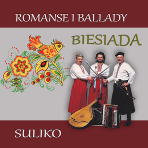 Romanse i Ballady - Biesiada Suliko