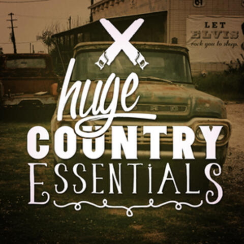 Huge Country Essentials